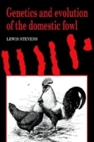 Genetics and Evolution of the Domestic Fowl артикул 11652b.