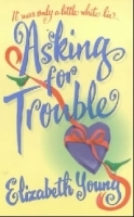 Asking for Trouble артикул 11687b.